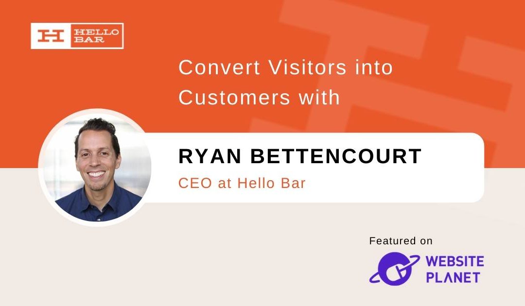 [Interview] Convert More Visitors into Customers