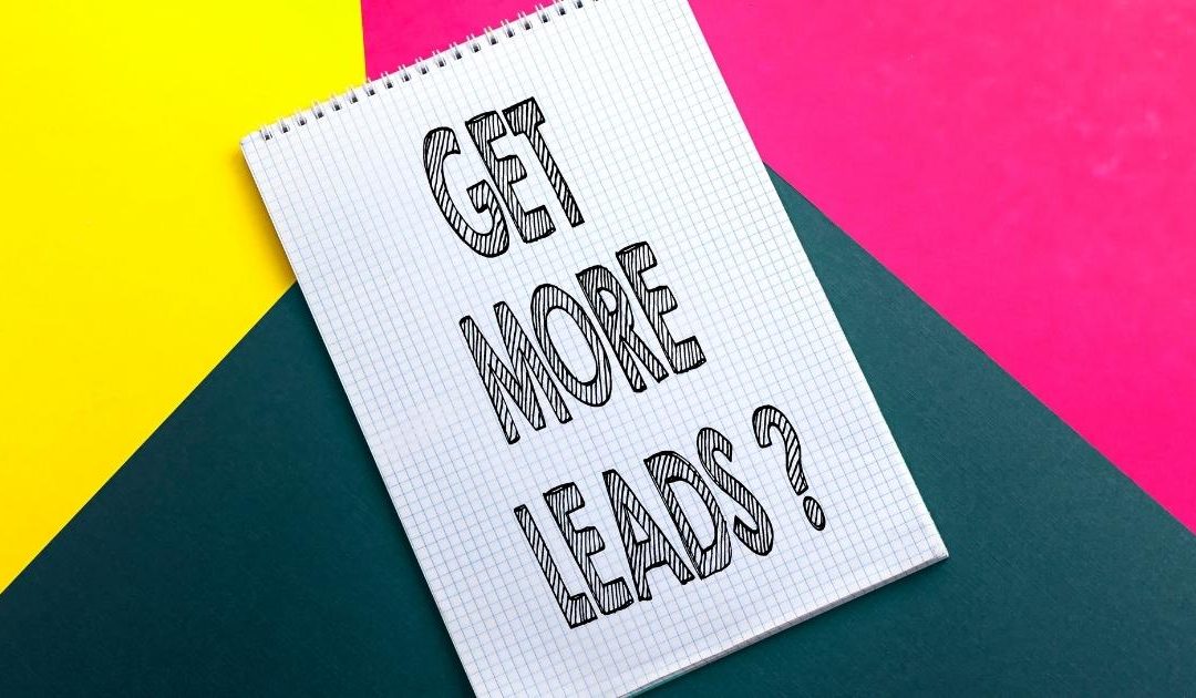 9 Proven Strategies for Increasing Leads on Your Website