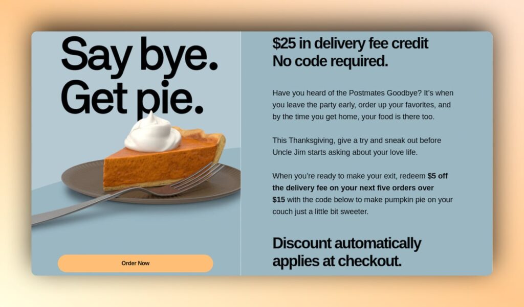 Top 10 Thanksgiving Popup Ideas to Boost Sales 7 Thanksgiving Popup Ideas - Postmates